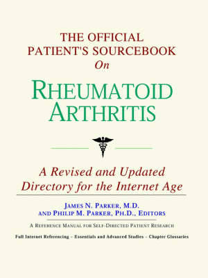 Book cover for The Official Patient's Sourcebook on Rheumatoid Arthritis