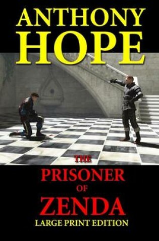 Cover of The Prisoner of Zenda - Large Print Edition