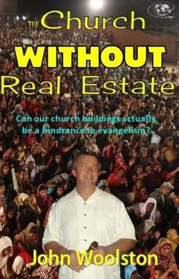 Book cover for The Church WITHOUT Real Estate