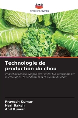 Cover of Technologie de production du chou