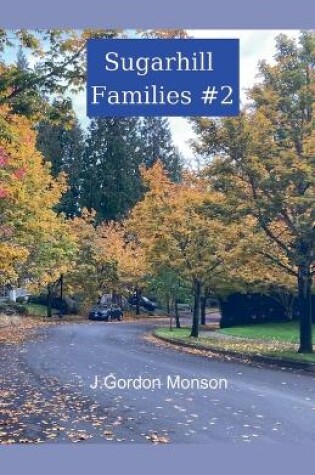 Cover of Sugarhill Families Book # 2