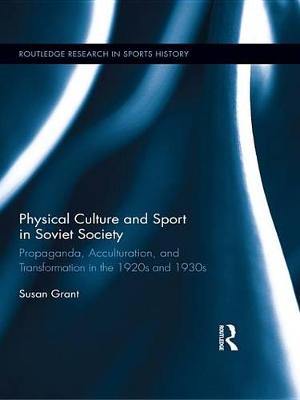 Book cover for Physical Culture and Sport in Soviet Society