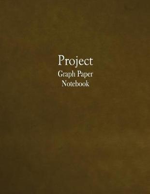 Book cover for Project Graph Paper Notebook