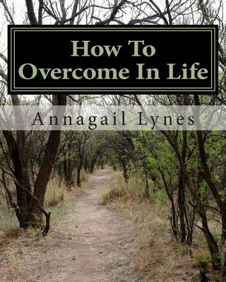 Book cover for How To Overcome In Life