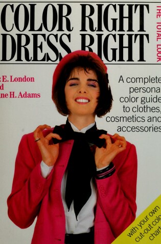 Cover of Color Right Dress Right