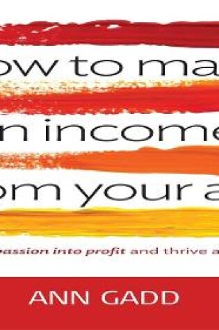 Cover of How To Make Income From Your Art