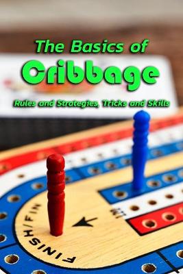 Book cover for The Basics of Cribbage