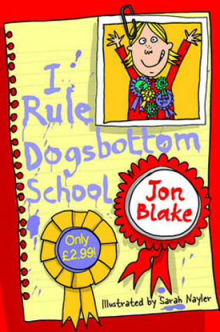 Cover of I Rule Dogsbottom School 2005