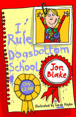 Book cover for I Rule Dogsbottom School 2005