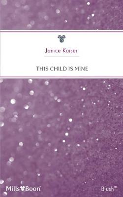 Cover of This Child Is Mine