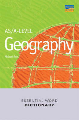 Book cover for AS/A-level Geography Essential Word Dictionary