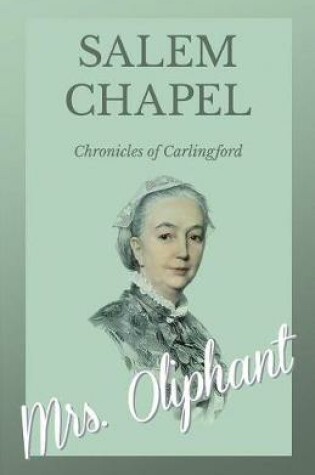 Cover of Salem Chapel - Chronicles of Carlingford