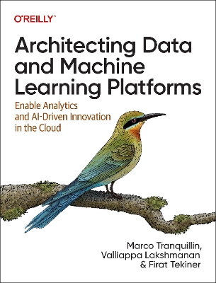 Book cover for Architecting Data and Machine Learning Platforms