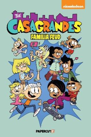 Cover of The Casagrandes Vol. 6