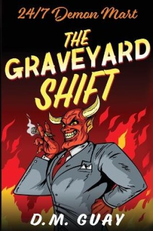 Cover of The Graveyard Shift