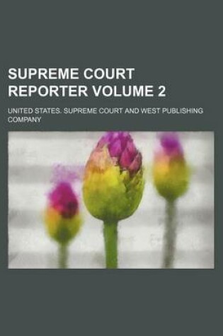 Cover of Supreme Court Reporter Volume 2