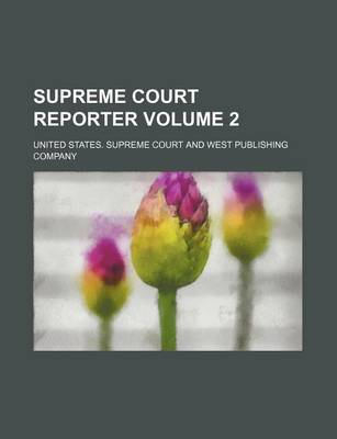 Book cover for Supreme Court Reporter Volume 2