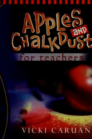 Cover of Apples and Chalkdust for Teachers