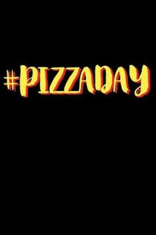 Cover of #PizzaDay