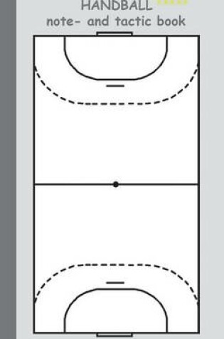 Cover of Handball 2 in 1 Tacticboard and Training Workbook