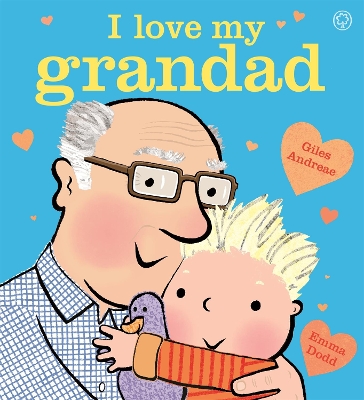 Book cover for I Love My Grandad Board Book