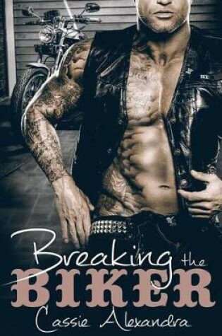 Cover of Breaking The Biker