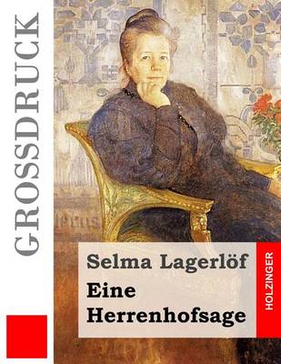 Book cover for Eine Herrenhofsage (Gro druck)