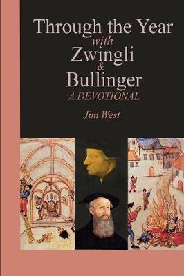 Book cover for Through the Year with Zwingli and Bullinger