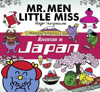 Book cover for Mr. Men Little Miss Adventure in Japan
