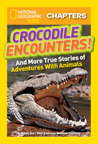 Cover of National Geographic Kids Chapters: Crocodile Encounters