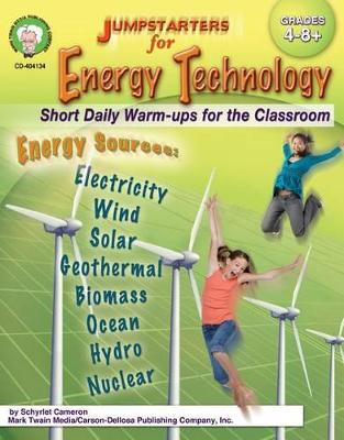 Cover of Jumpstarters for Energy Technology, Grades 4 - 12