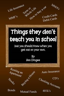 Cover of Things They Don't Teach You in School