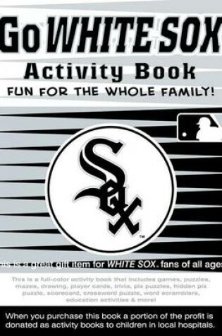 Cover of Go White Sox Activity Book