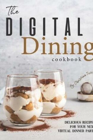 Cover of The Digital Dining Cookbook