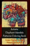 Book cover for Artistic Elephant Mandala Patterns Coloring Book