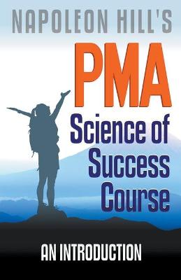 Book cover for Napoleon Hill's PMA