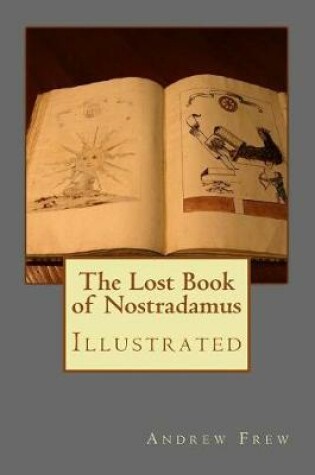 Cover of The Lost Book of Nostradamus