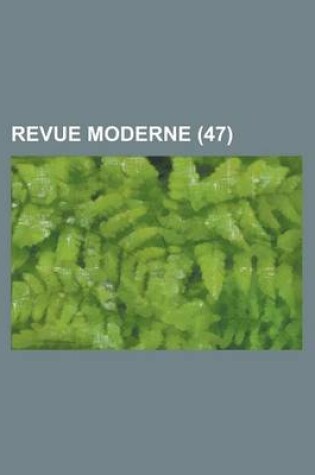 Cover of Revue Moderne (47)