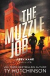 Book cover for The Muzzle Job