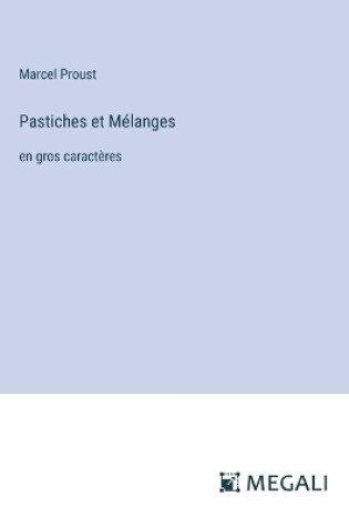 Cover of Pastiches et Mélanges