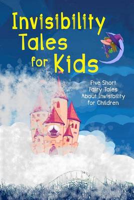 Book cover for Invisibility Tales for Kids