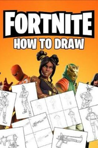 Cover of Fortnite How To Draw