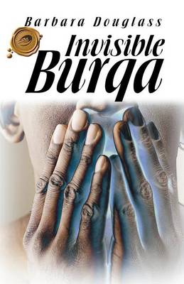 Book cover for Invisible Burqa