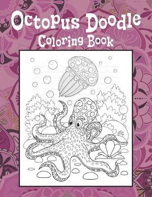 Book cover for Octopus Doodle - Coloring Book