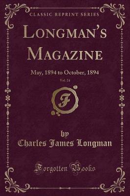 Book cover for Longman's Magazine, Vol. 24