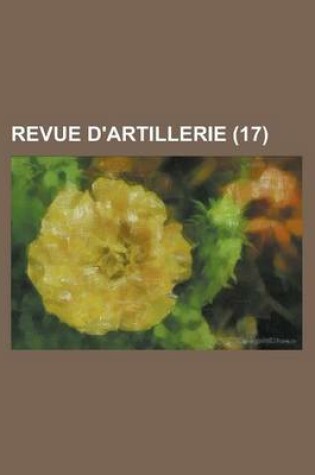 Cover of Revue D'Artillerie (17)