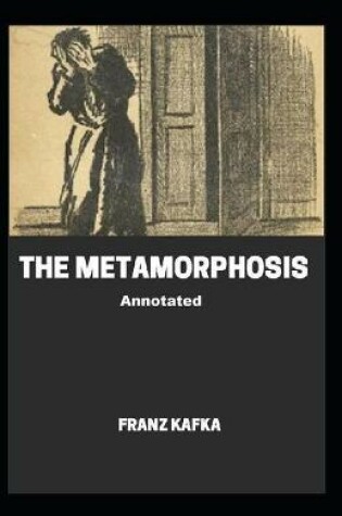 Cover of The Metamorphosis Annotated