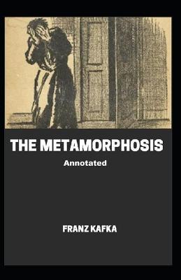 Book cover for The Metamorphosis Annotated
