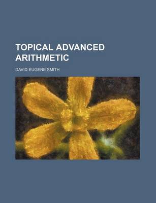 Book cover for Topical Advanced Arithmetic