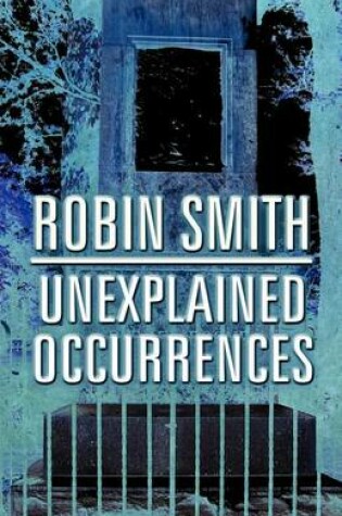 Cover of Unexplained Occurrences